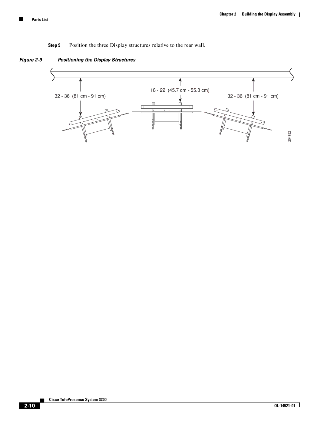 Cisco Systems 3200 manual Positioning the Display Structures 