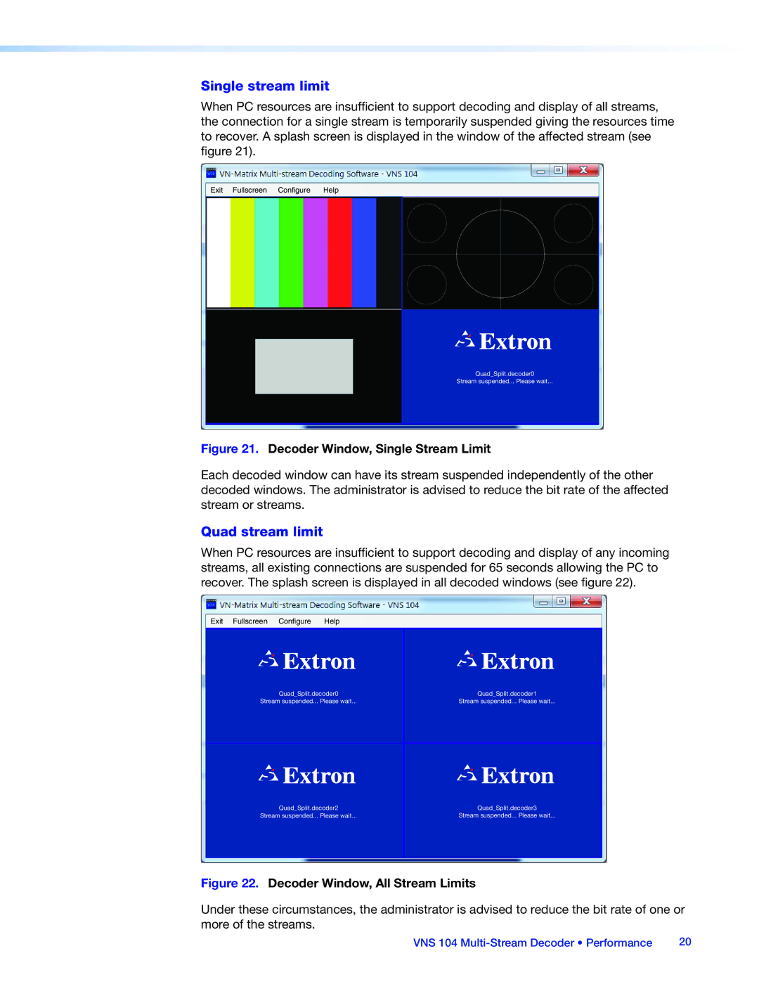 Extron electronic VNS 104 manual Single stream limit 