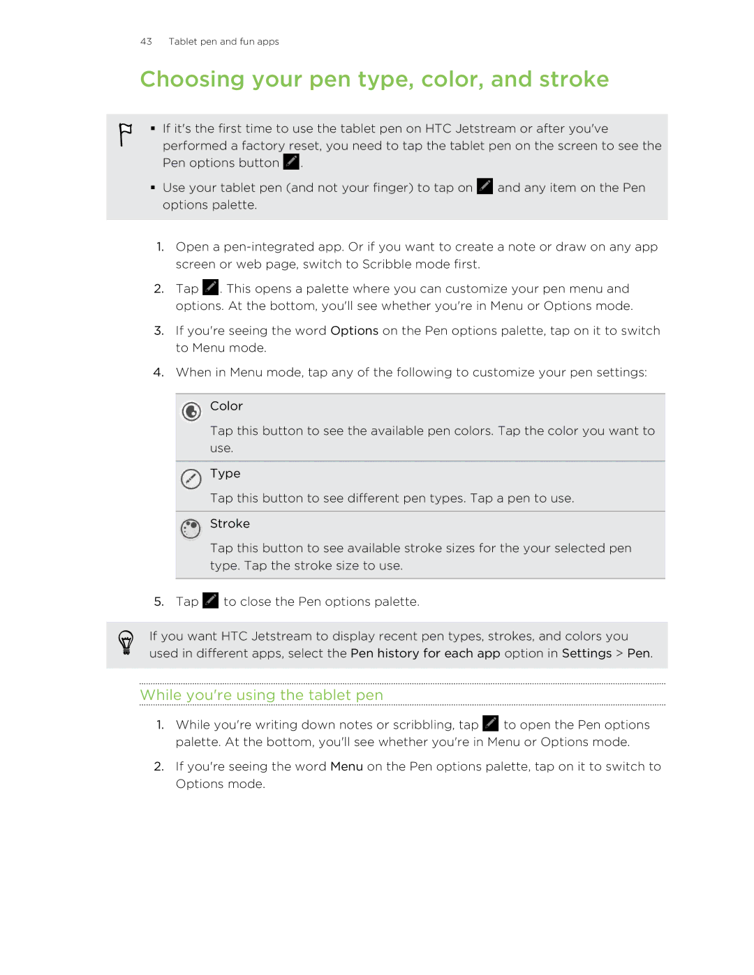 HTC Jetstream manual Choosing your pen type, color, and stroke, While youre using the tablet pen 