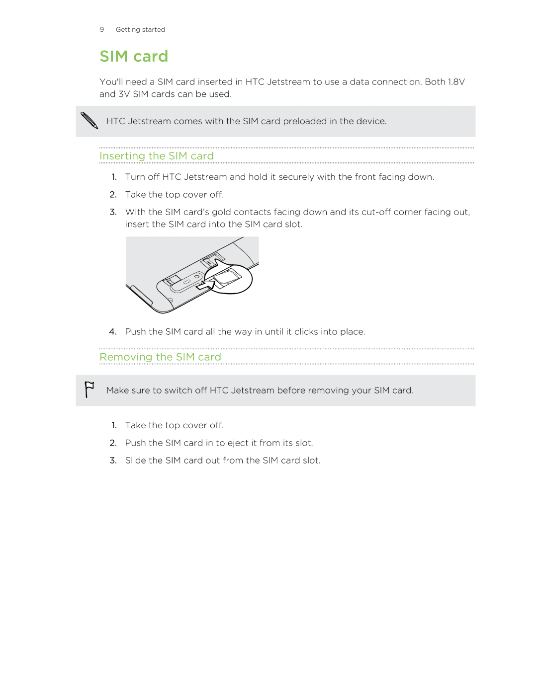 HTC Jetstream manual Inserting the SIM card, Removing the SIM card 