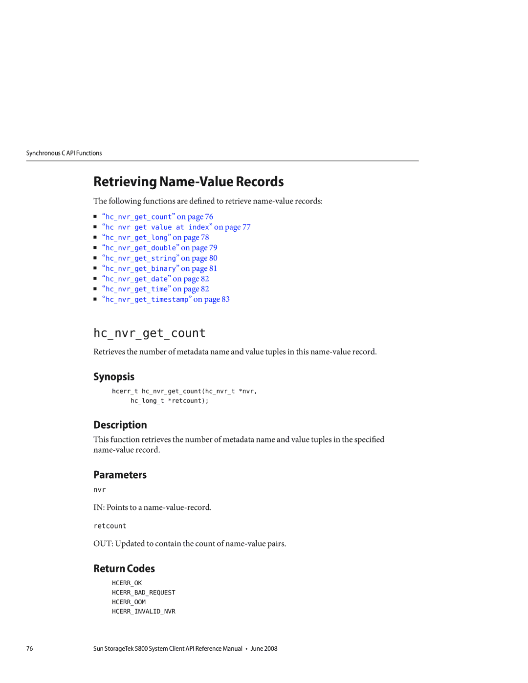 Sun Microsystems 5800 manual Retrieving Name-Value Records, Hcnvrgetcount 
