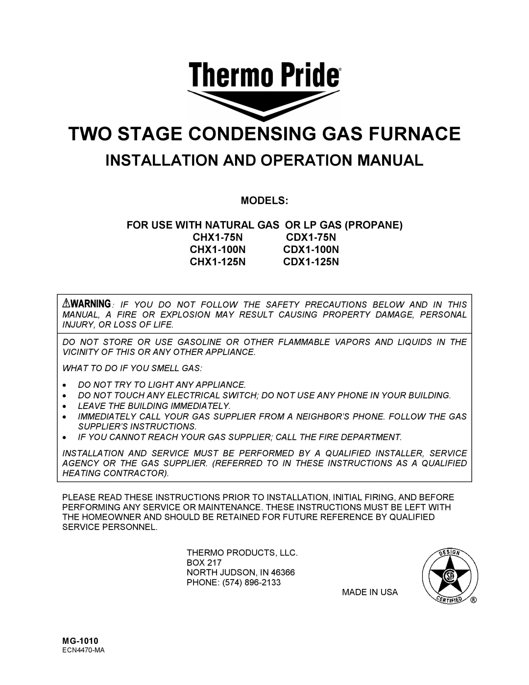Thermo Products CHX1-125N, CDX1-75N, CHX1-75N, CHX1-100N operation manual TWO Stage Condensing GAS Furnace, MG-1010 