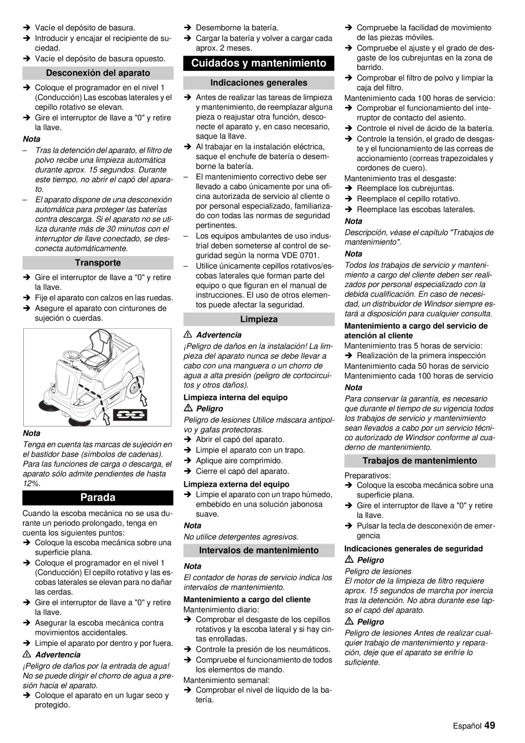 Windsor RRB 360 manual Parada, Cuidados y mantenimiento 