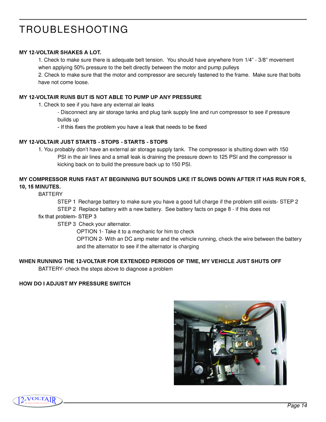 12Volt 12V6CF owner manual My 12-Voltair shakes a lot, My 12-Voltair runs but is not able to pump up any pressure 