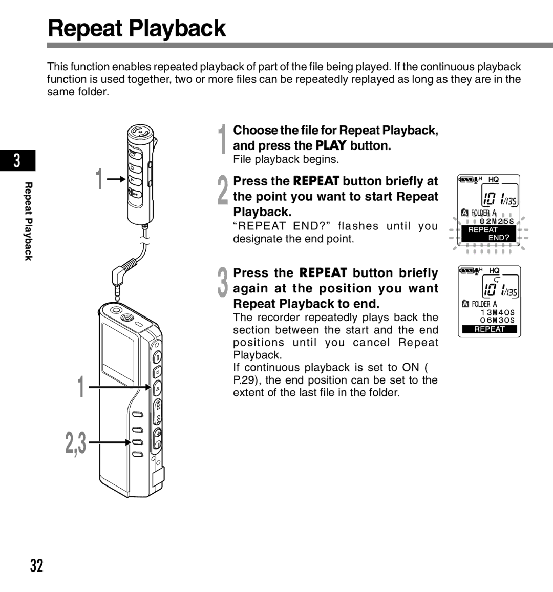 12Volt DS-2200 manual Press the Repeat button briefly at, Again at the position you want, Repeat Playback to end 