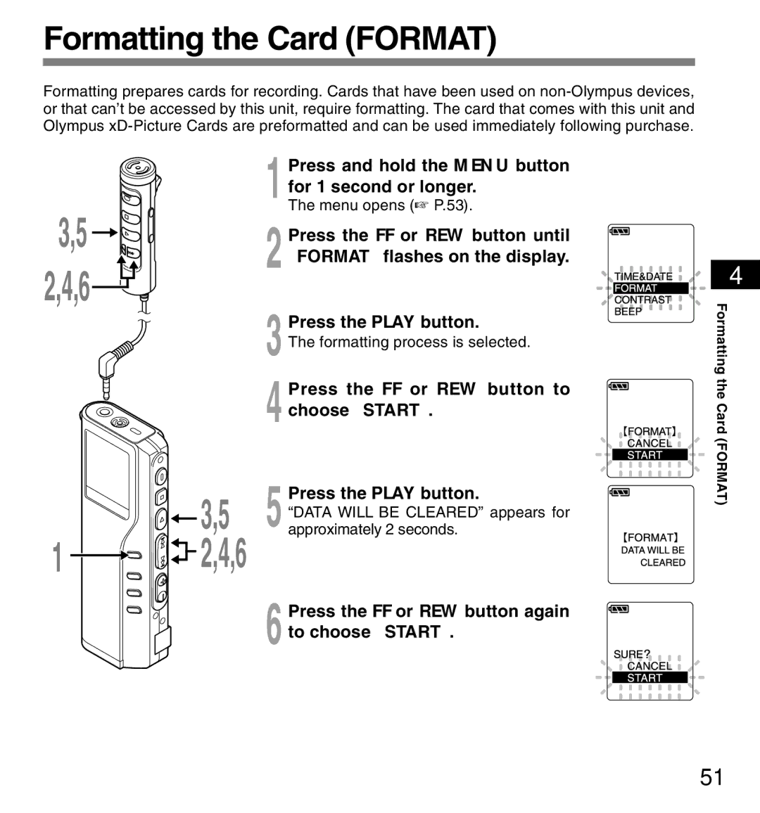 12Volt DS-2200 manual Formatting the Card Format, Press the FF or REW button again to choose Start 