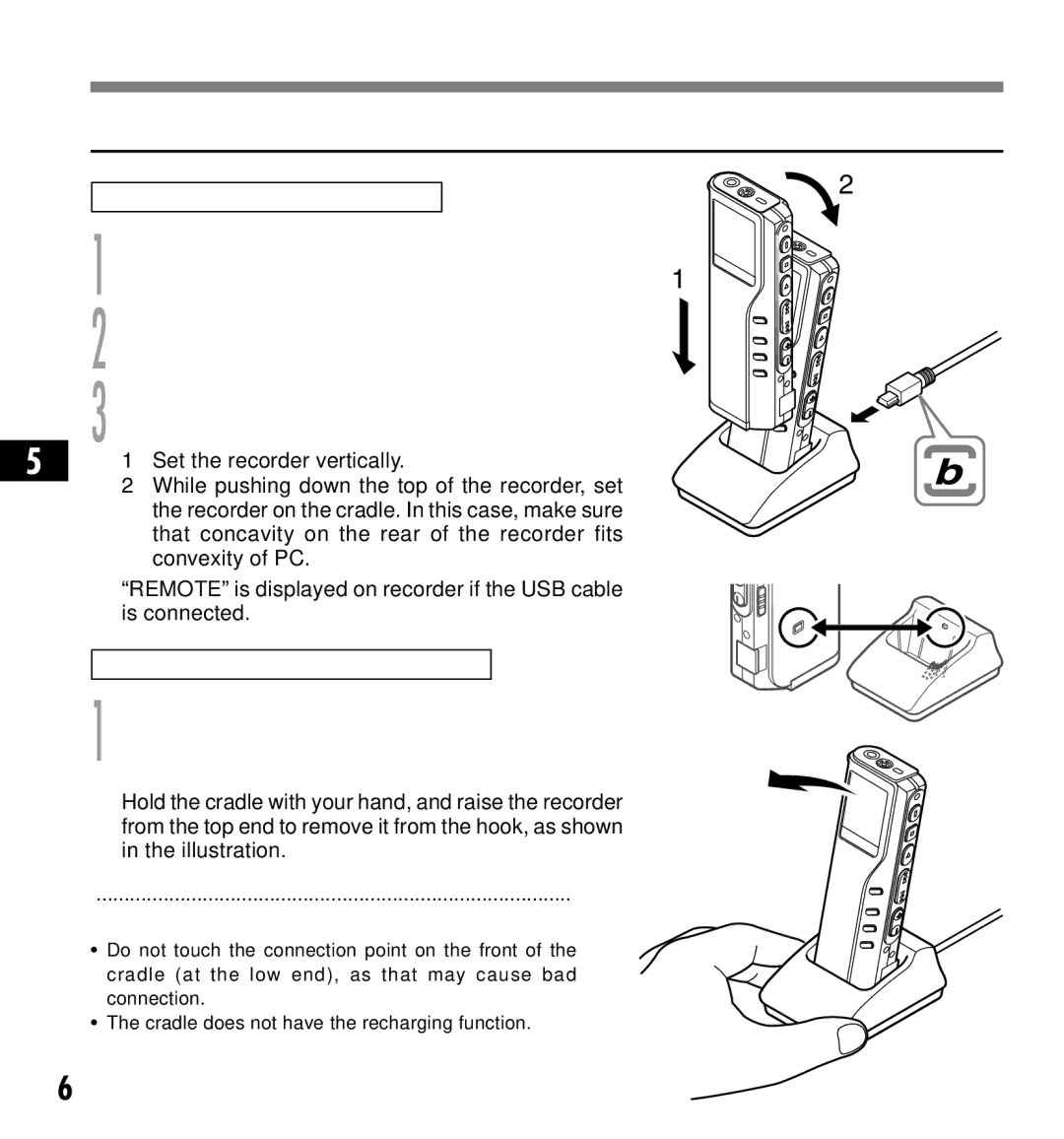 12Volt DS-2200 manual Connecting to your PC using the cradle, Place the recorder on the cradle 