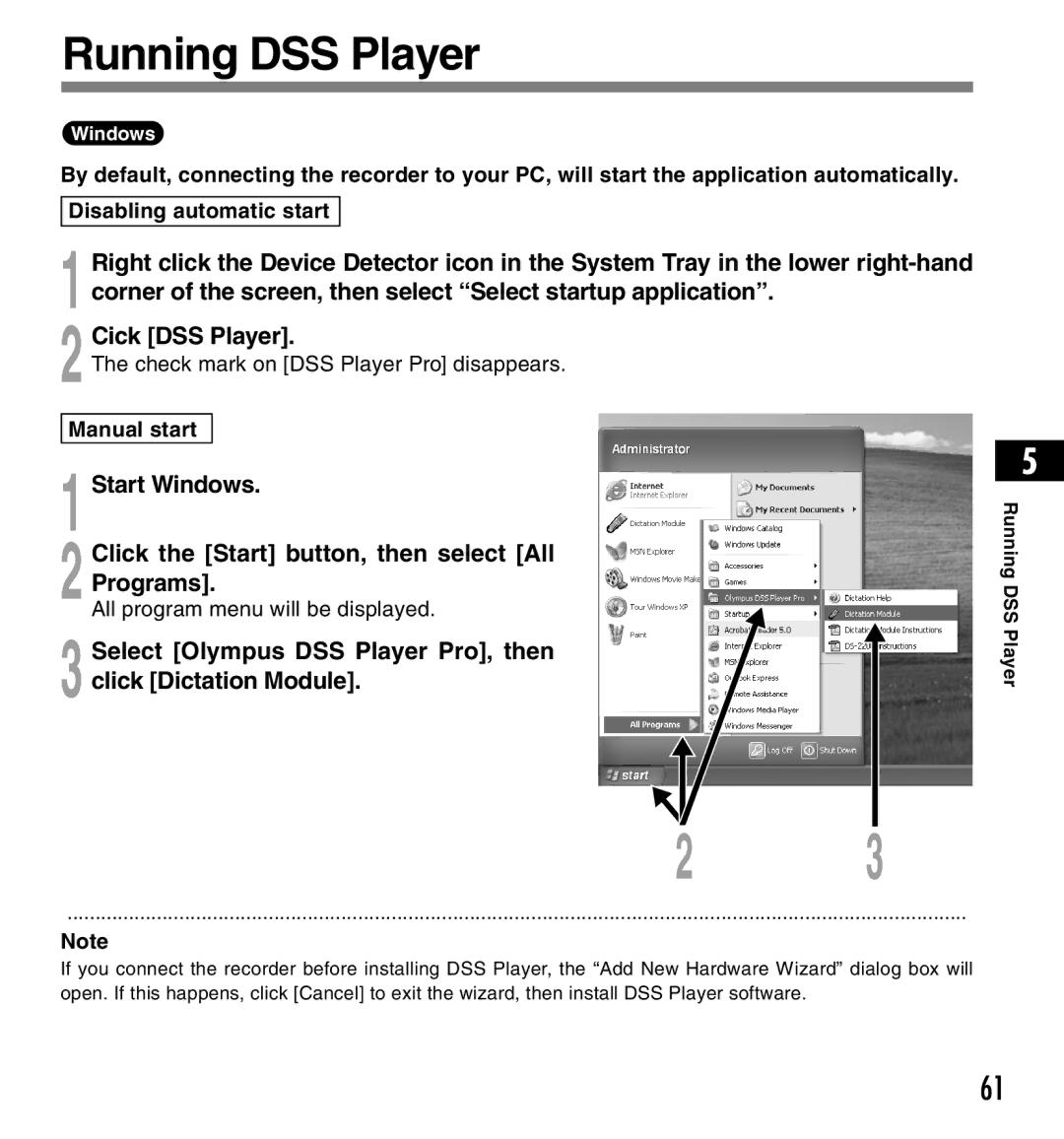 12Volt DS-2200 manual Running DSS Player, Select Olympus DSS Player Pro, then click Dictation Module, Manual start 