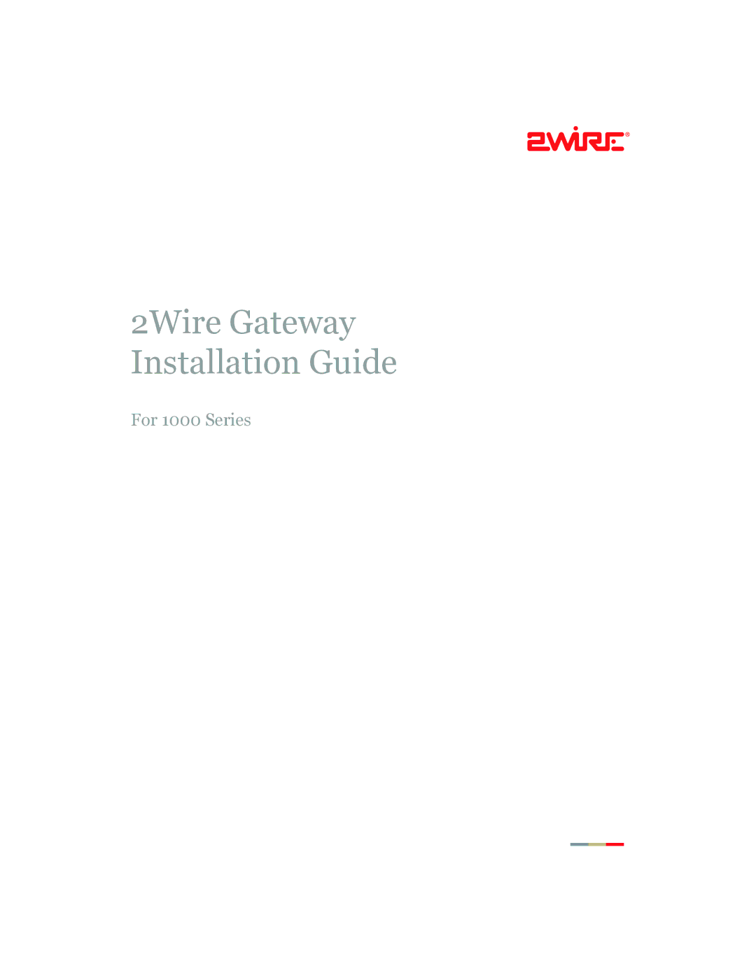 2Wire 1701HG, 1800HG, 1700HW manual 2Wire Gateway Installation Guide 