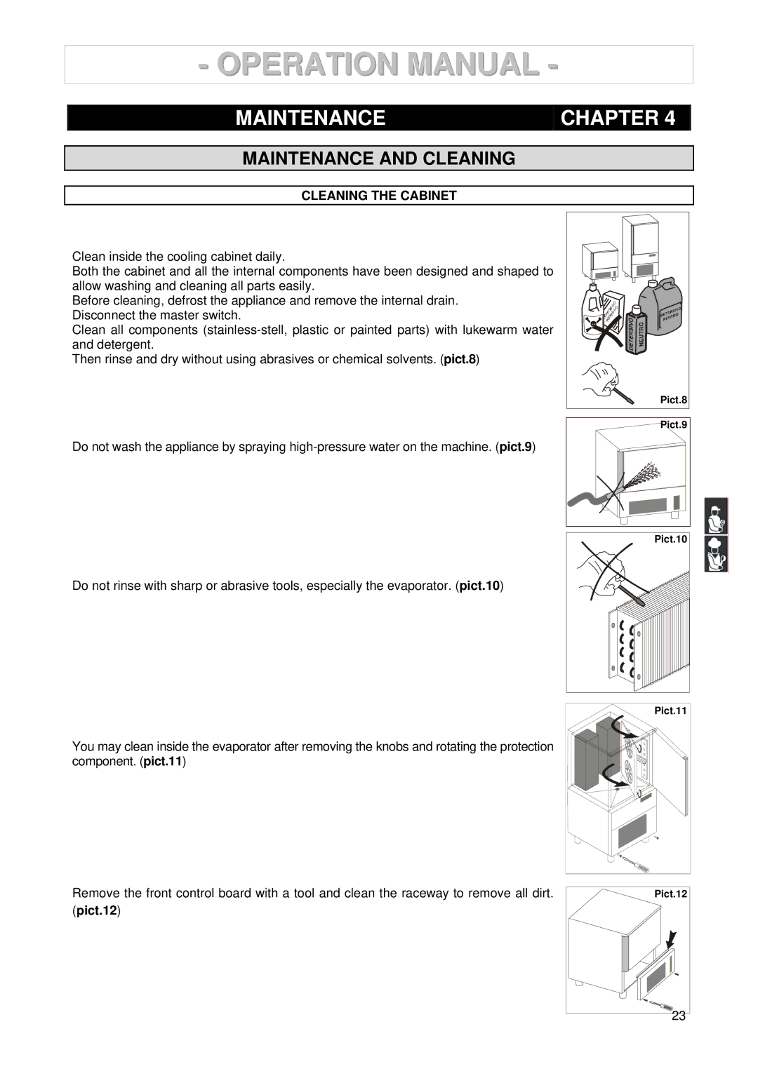 2Wire 3185550/146127 manuel dutilisation Maintenance Chapter, Maintenance and Cleaning, Cleaning the Cabinet, Pict.12 