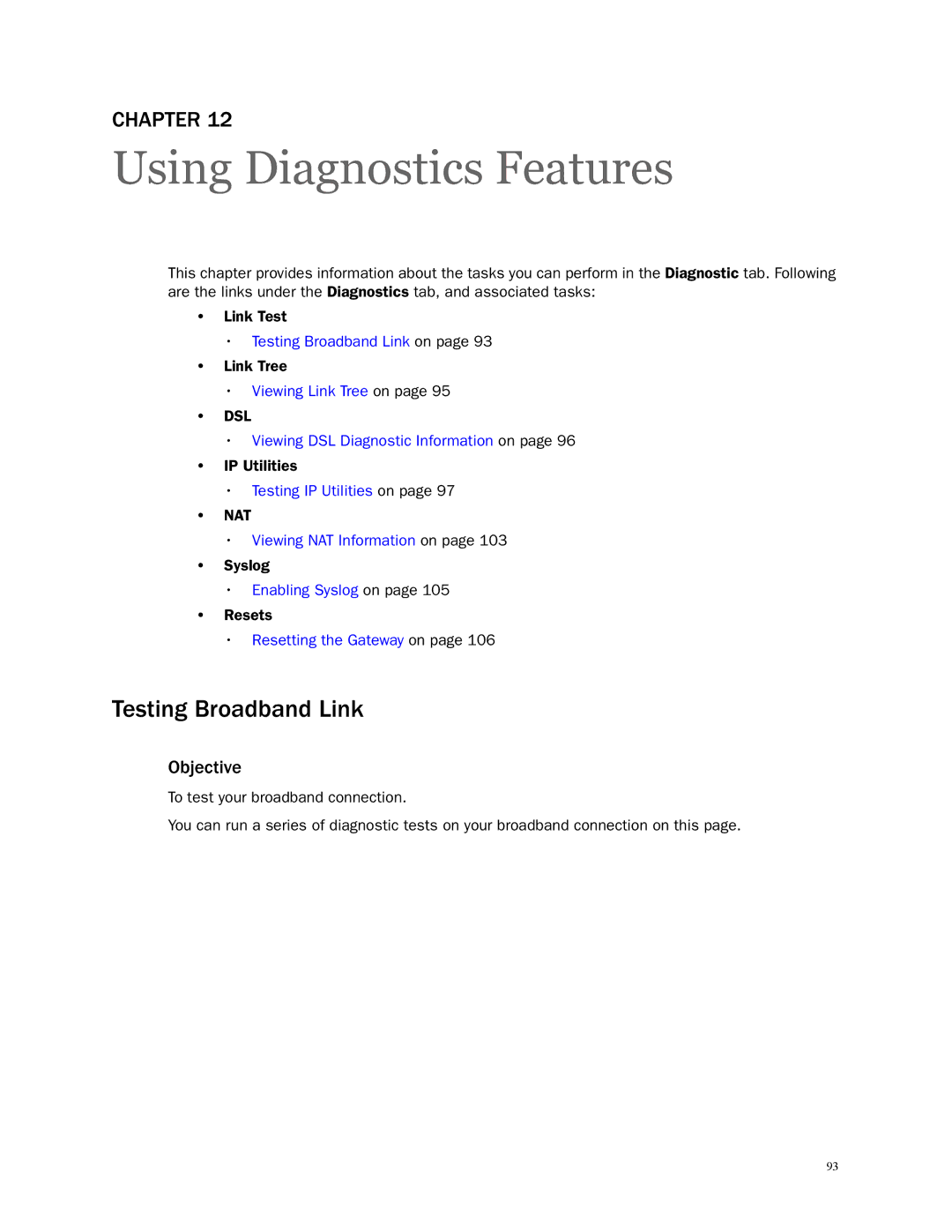 2Wire 3801HGV manual Using Diagnostics Features, Testing Broadband Link 