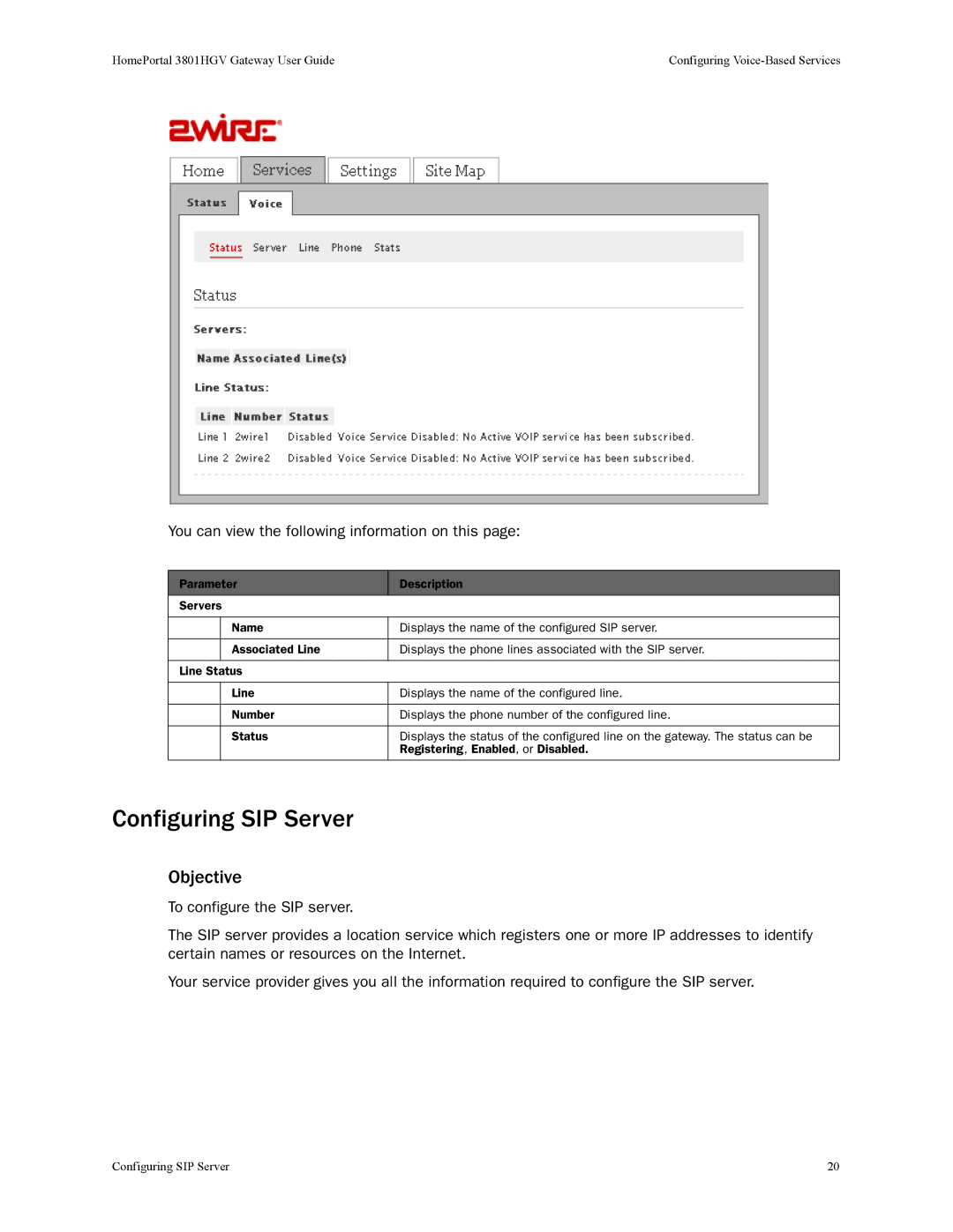 2Wire 3801HGV manual Configuring SIP Server, You can view the following information on this 