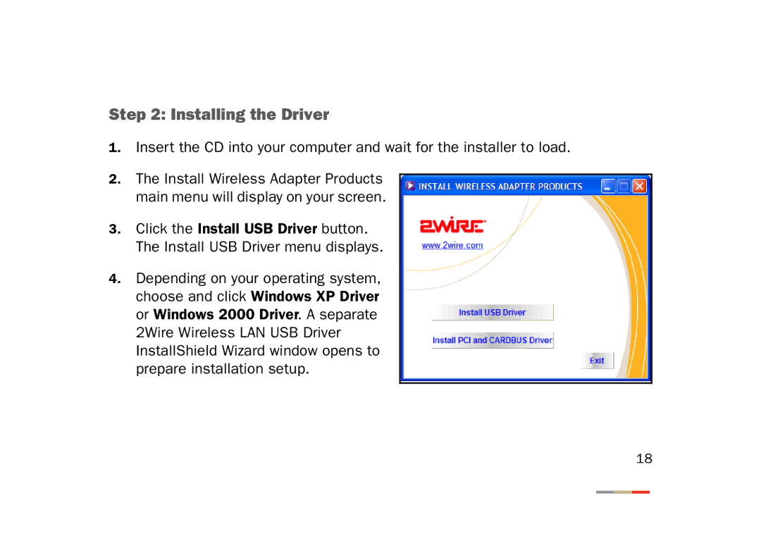 2Wire 802.11g manual Installing the Driver 