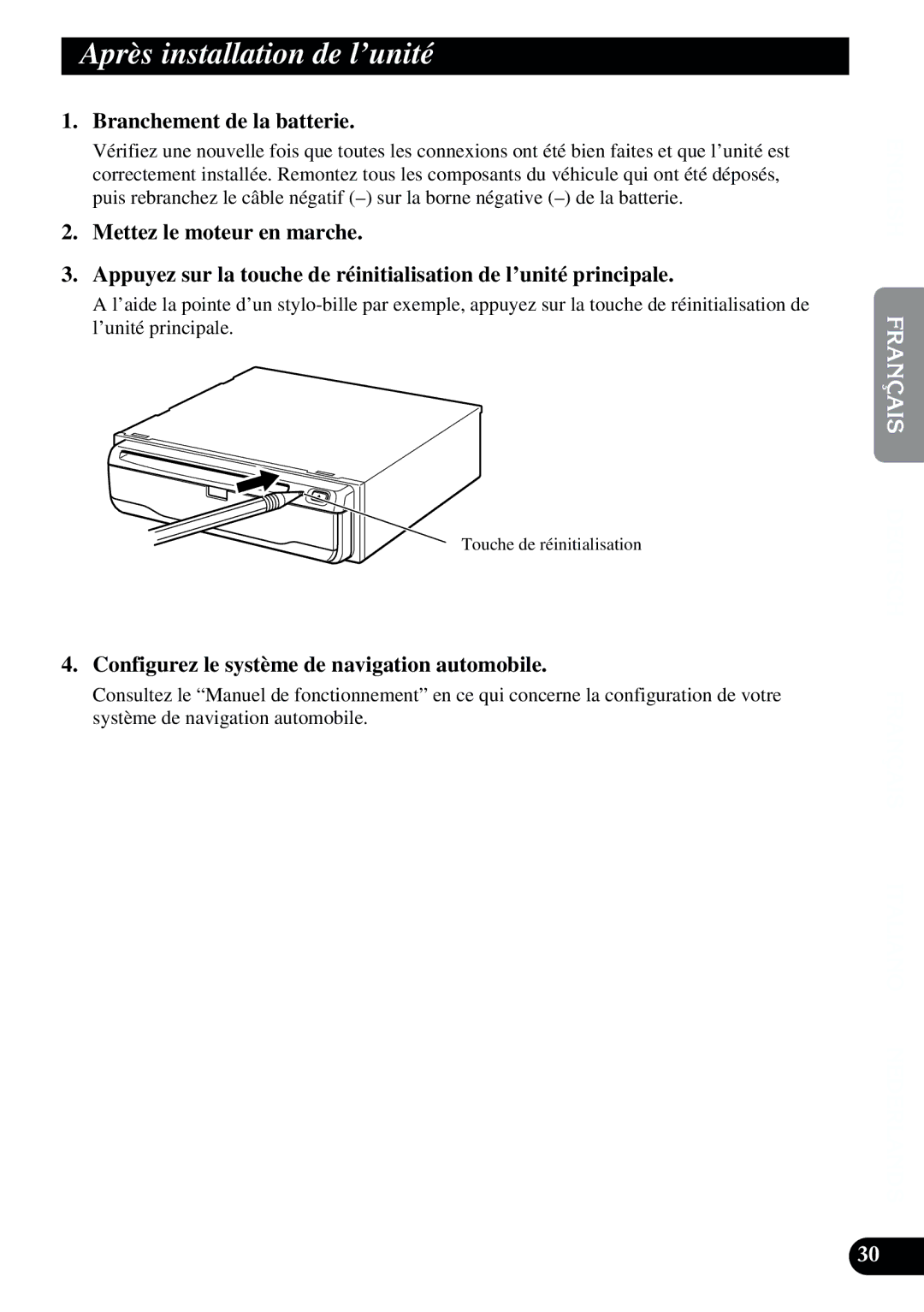 2Wire AVIC-9DVD Après installation de l’unité, Branchement de la batterie, Configurez le système de navigation automobile 