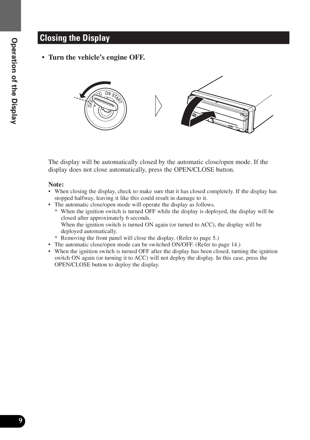 2Wire AVX-7300 operation manual Closing the Display, Turn the vehicle’s engine OFF 