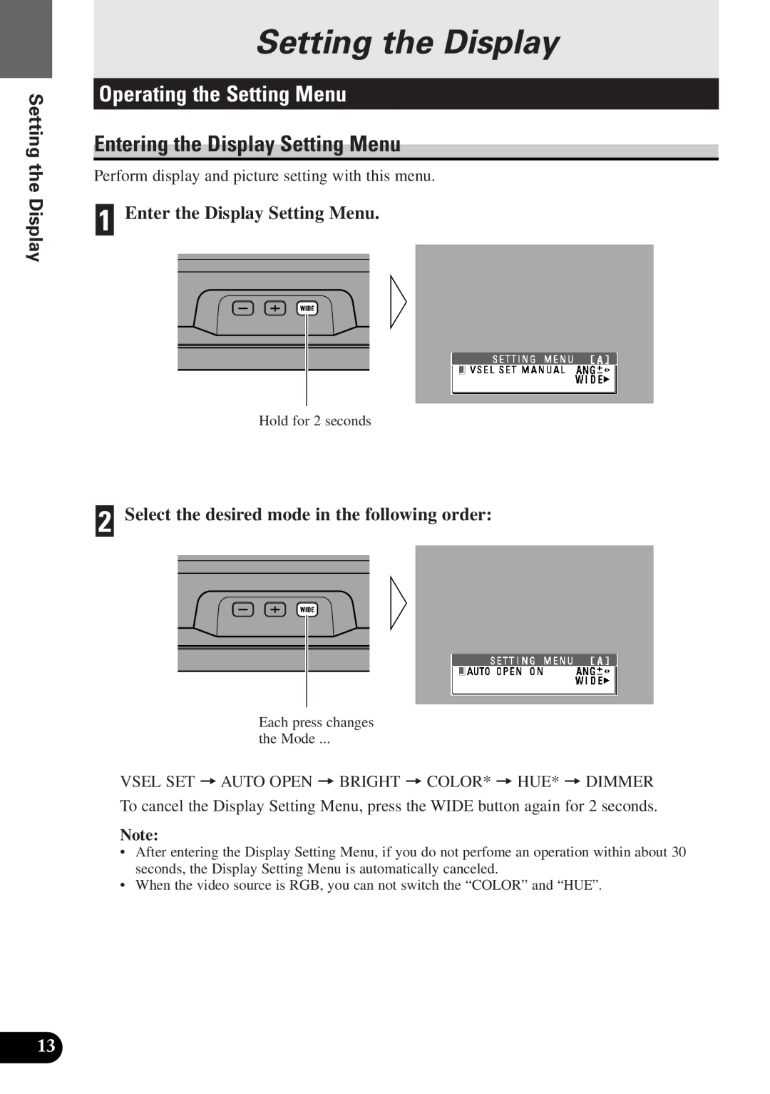 2Wire AVX-7300 operation manual Setting the Display, Operating the Setting Menu, Entering the Display Setting Menu 