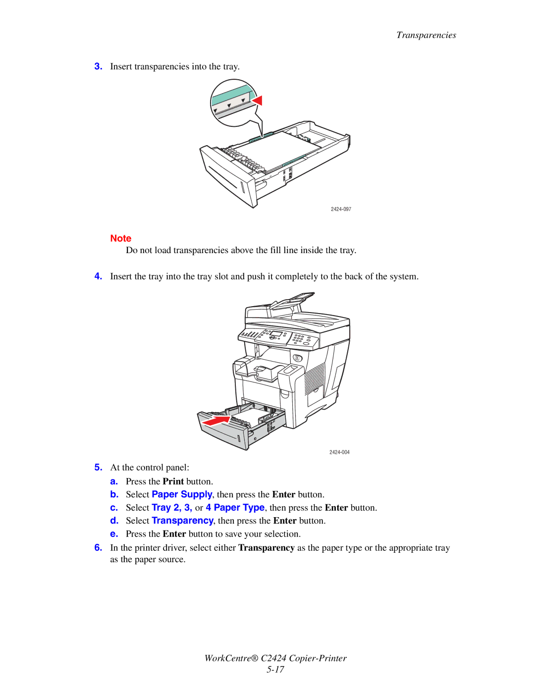 2Wire C424 manual Insert transparencies into the tray 