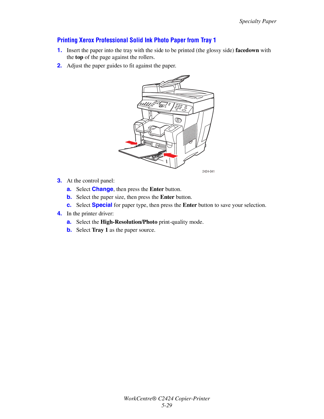 2Wire C424 manual Printing Xerox Professional Solid Ink Photo Paper from Tray 