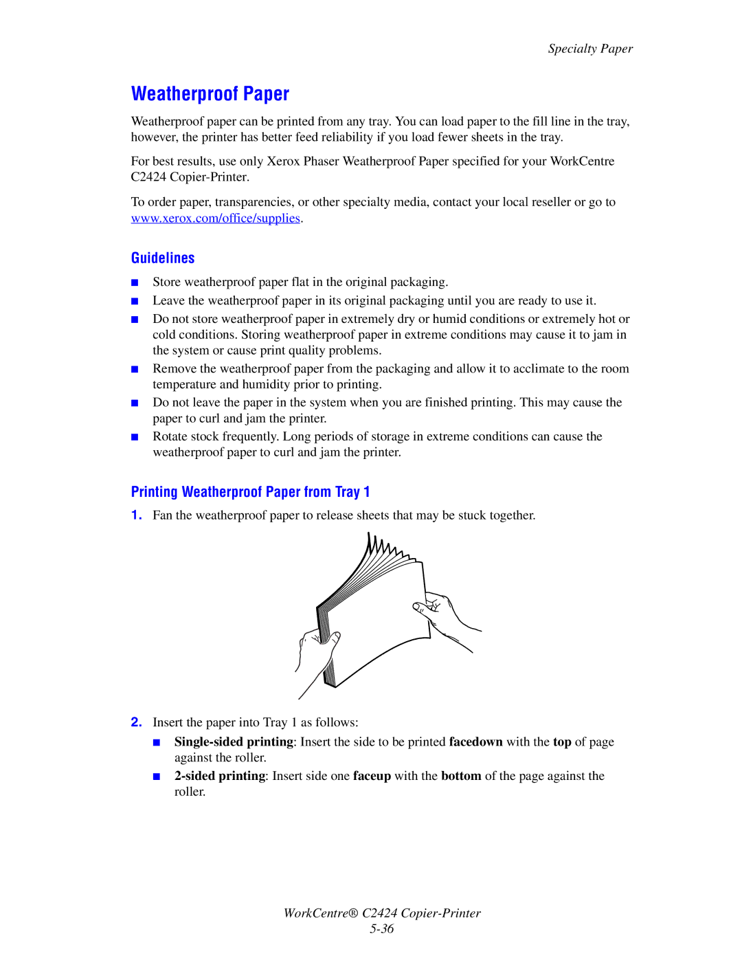 2Wire C424 manual Printing Weatherproof Paper from Tray 