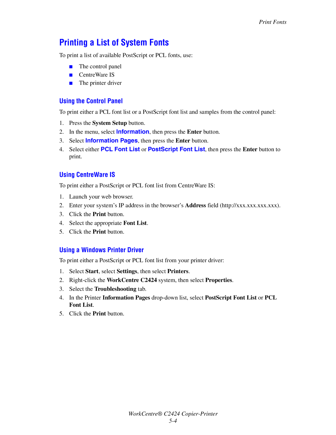 2Wire C424 Printing a List of System Fonts, Using the Control Panel, Using CentreWare is, Using a Windows Printer Driver 