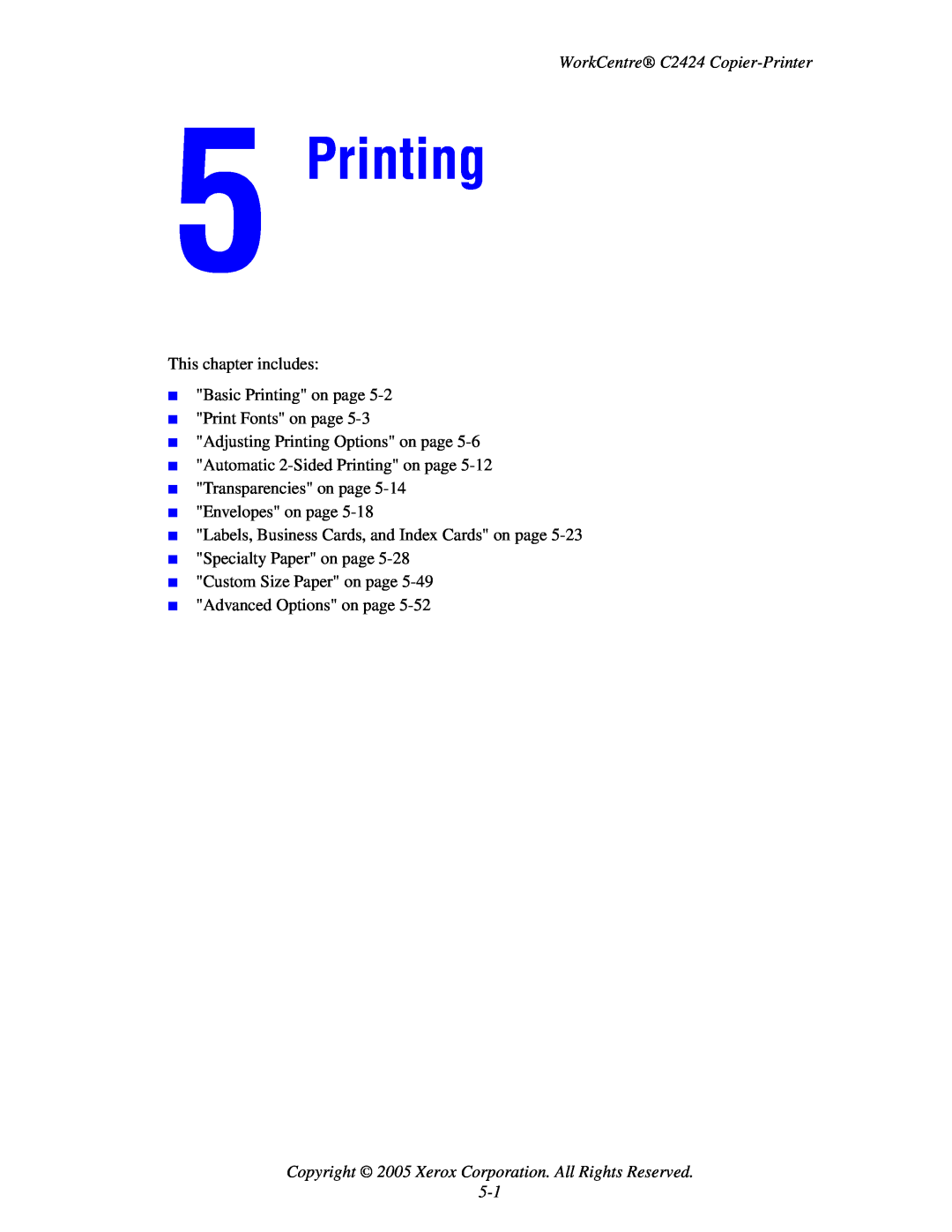 2Wire C424 manual WorkCentre C2424 Copier-Printer, Printing 