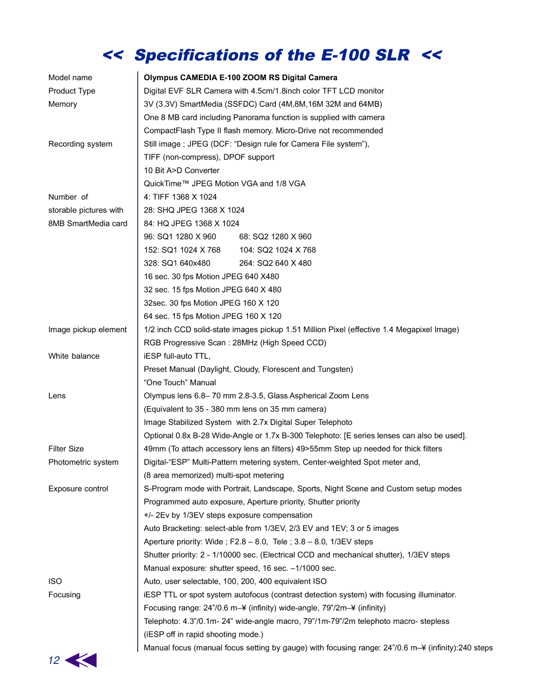 2Wire E-100 ZOOM RSOl manual Specifications of the E-100 SLR, Olympus Camedia E-100 Zoom RS Digital Camera 