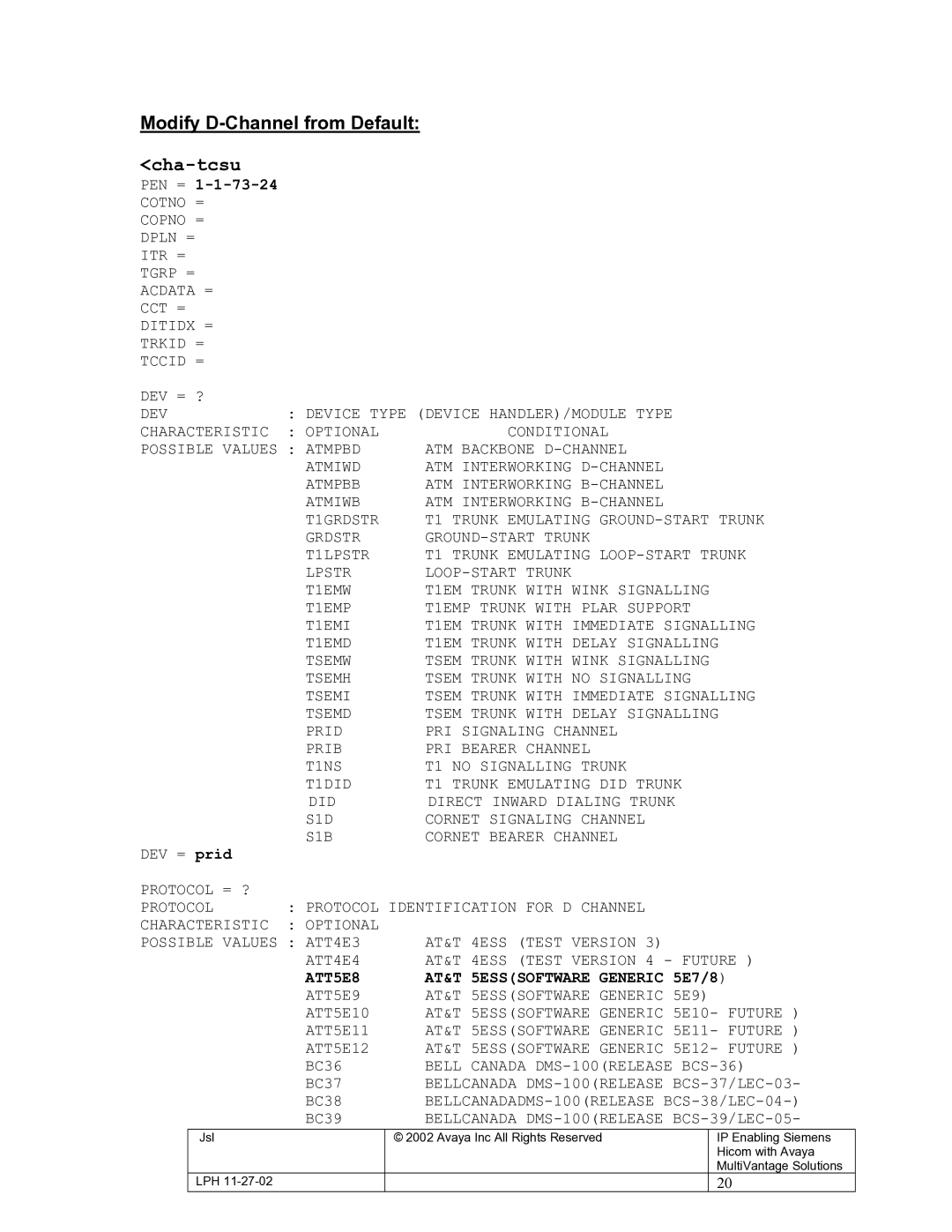 2Wire g700, s8300 manual Modify D-Channel from Default, Cha-tcsu, ATT5E8 AT&T 5ESSSOFTWARE Generic 5E7/8 