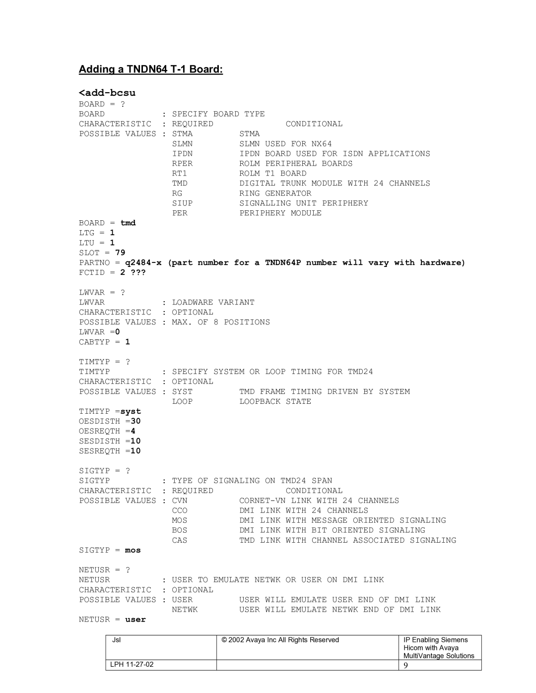 2Wire s8300, g700 manual Adding a TNDN64 T-1 Boardadd-bcsu, =30, =10, Mos, User 