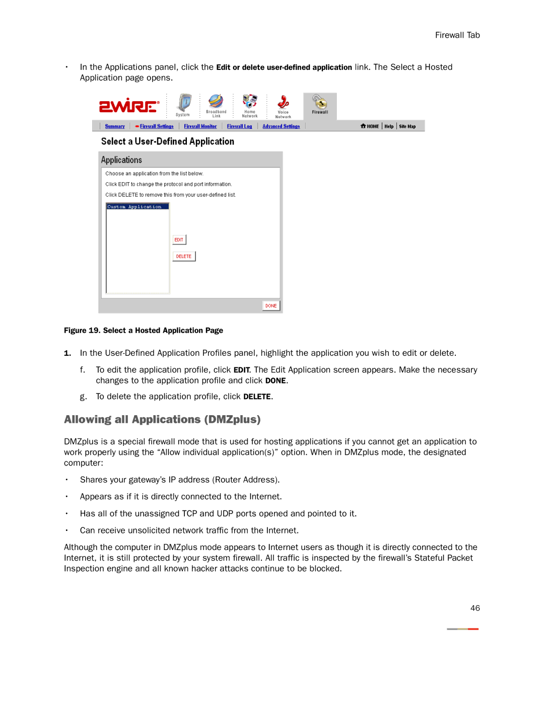 2Wire None manual Allowing all Applications DMZplus, Select a Hosted Application 