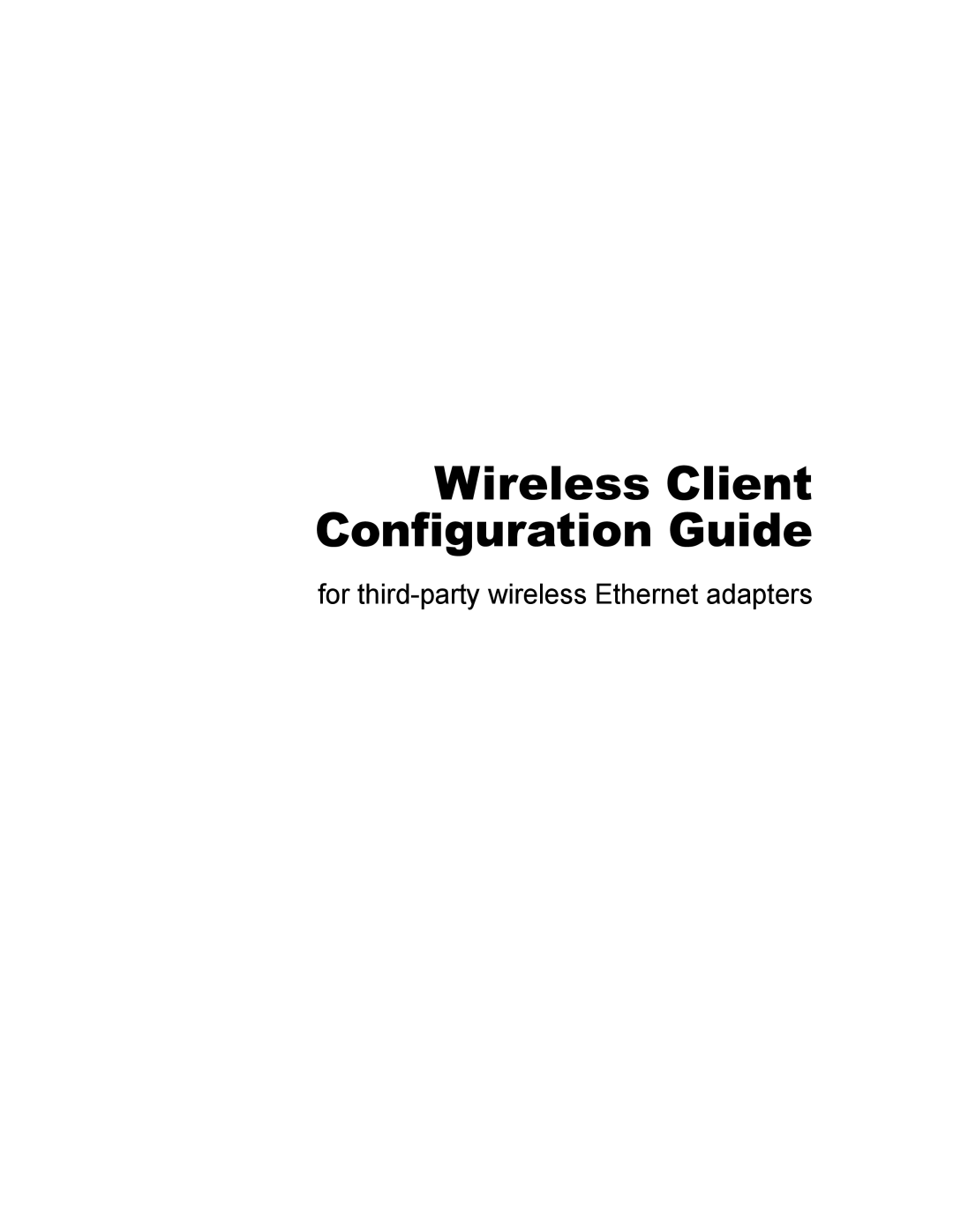 2Wire third-party wireless Ethernet adapters manual Wireless Client Configuration Guide 