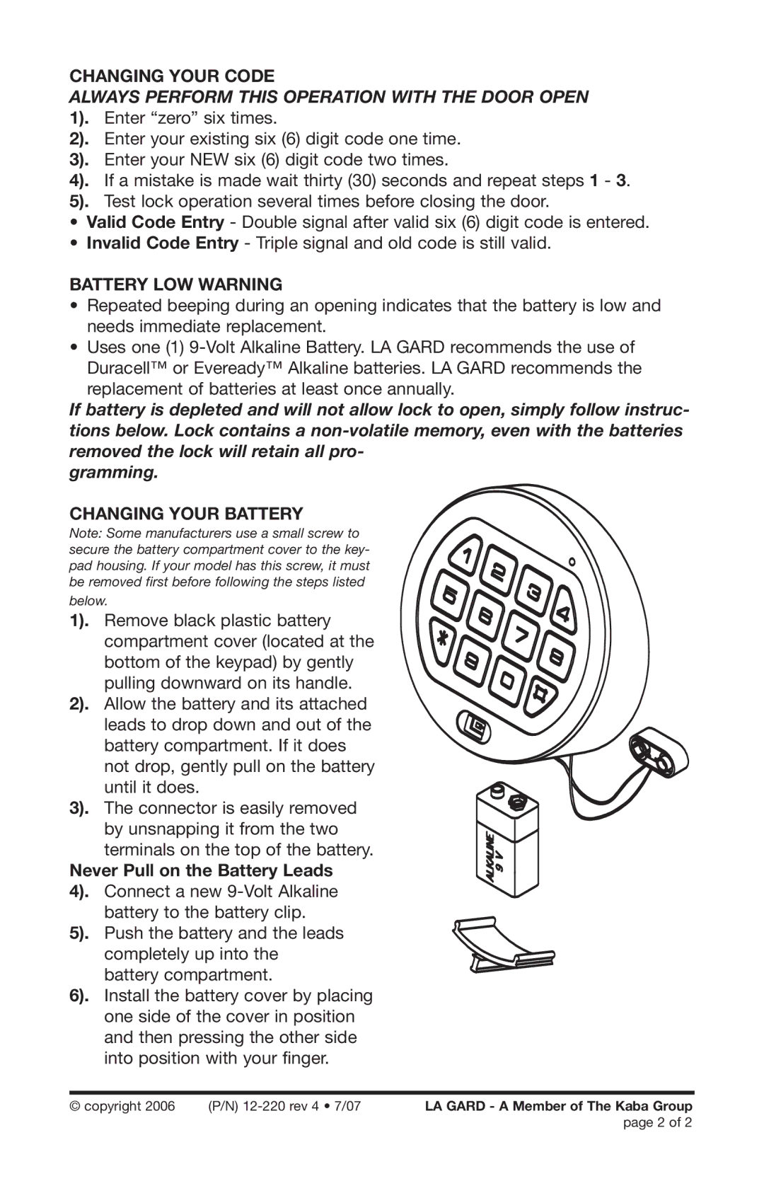 321 Studios 3710 Changing Your Code, Battery LOW Warning, Changing Your Battery, Never Pull on the Battery Leads 