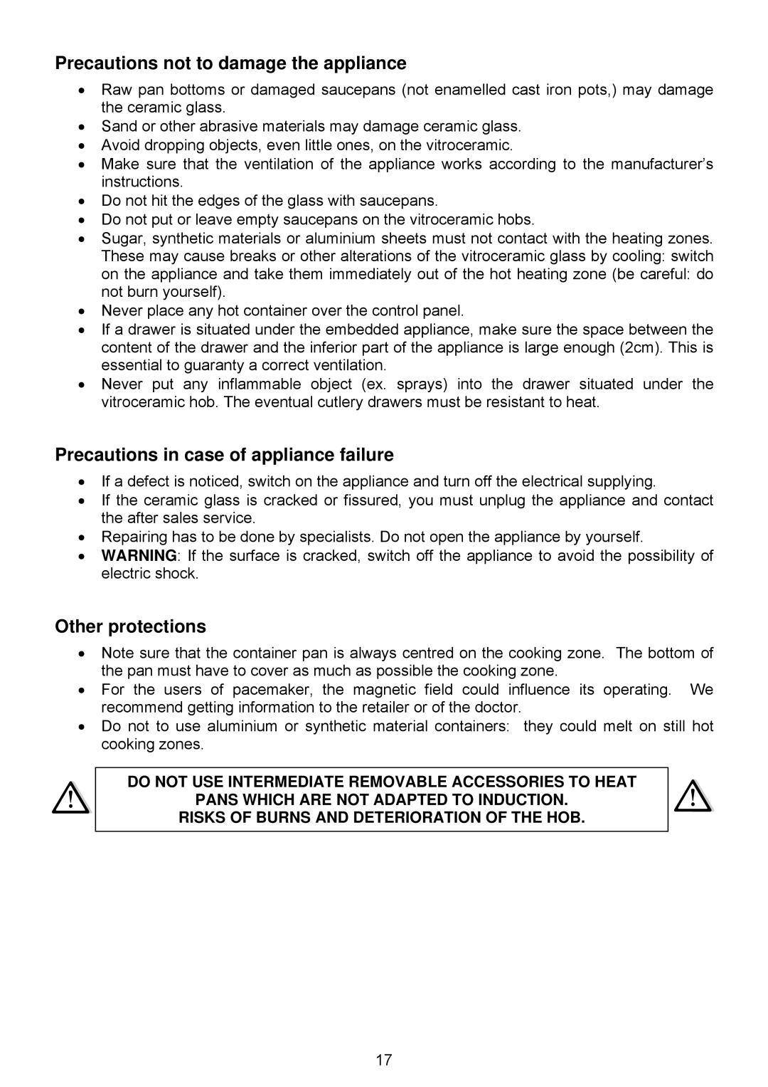 321 Studios 7322 230 Precautions not to damage the appliance, Precautions in case of appliance failure, Other protections 