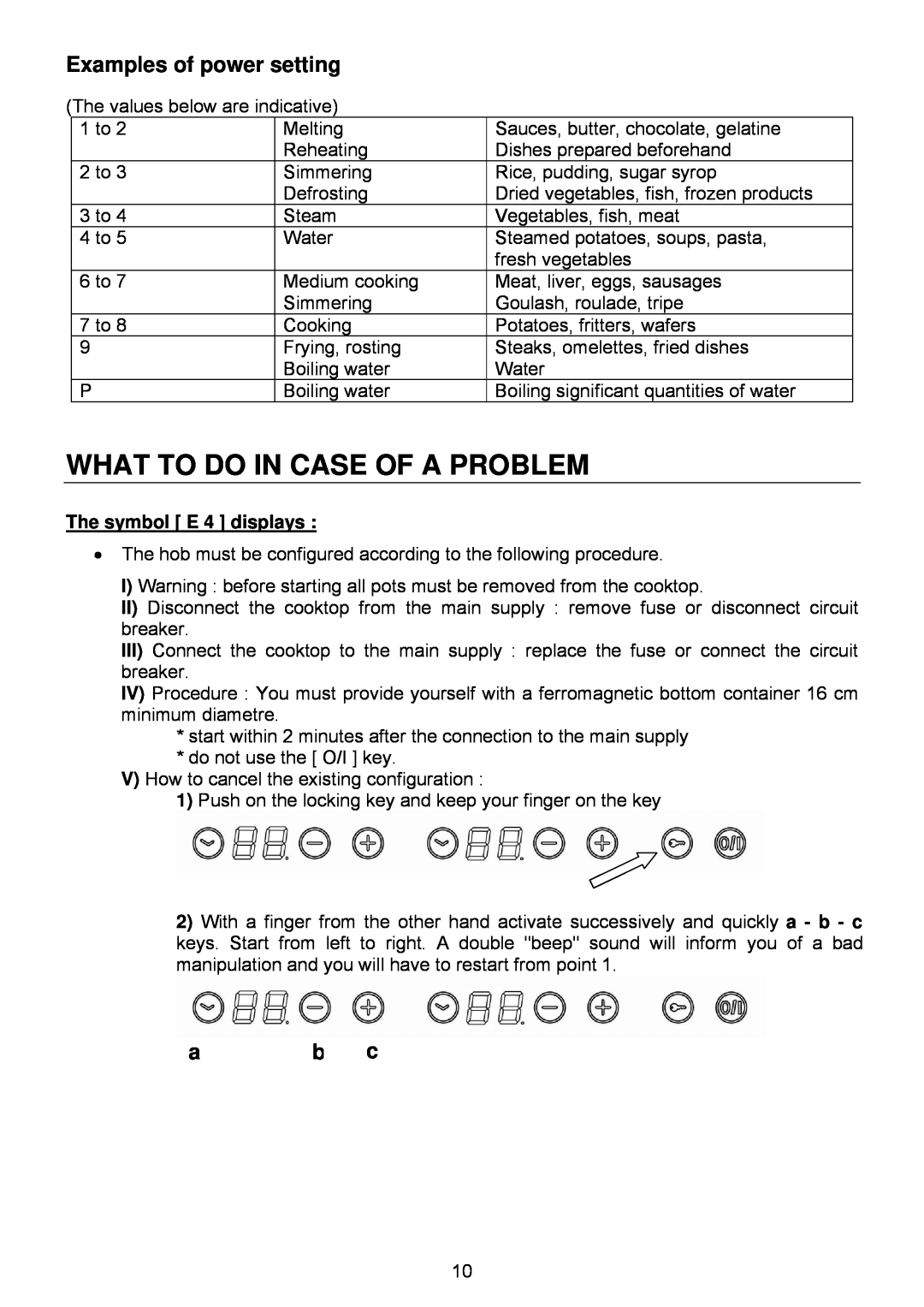 321 Studios 7322 230 user manual What To Do In Case Of A Problem, Examples of power setting, The symbol E 4 displays 