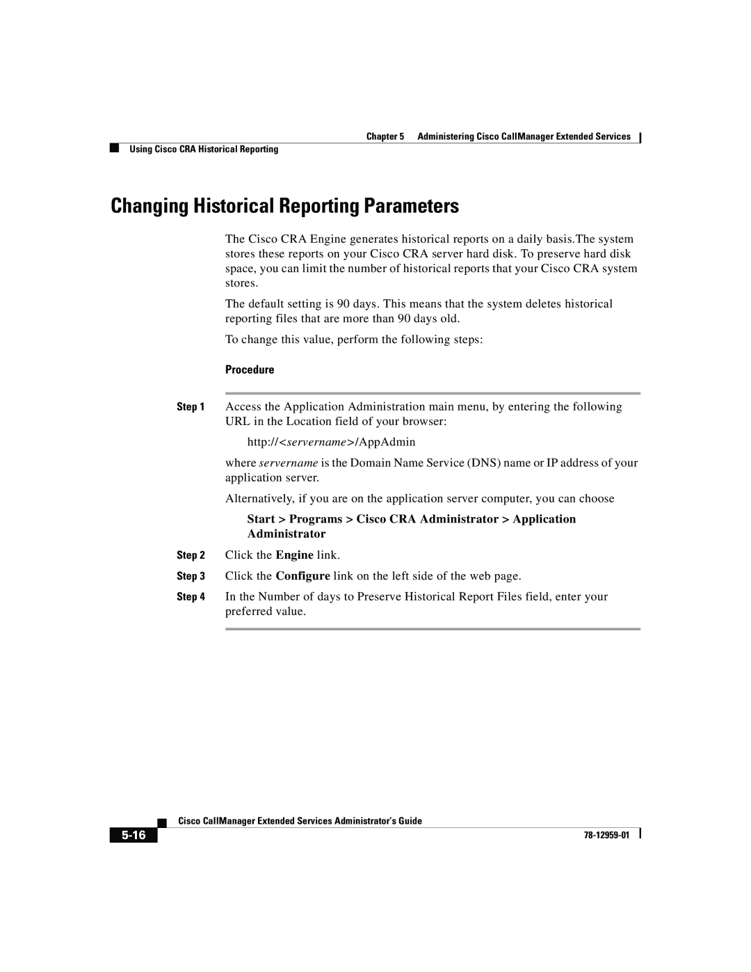 321 Studios 78-12959-01 manual Changing Historical Reporting Parameters 