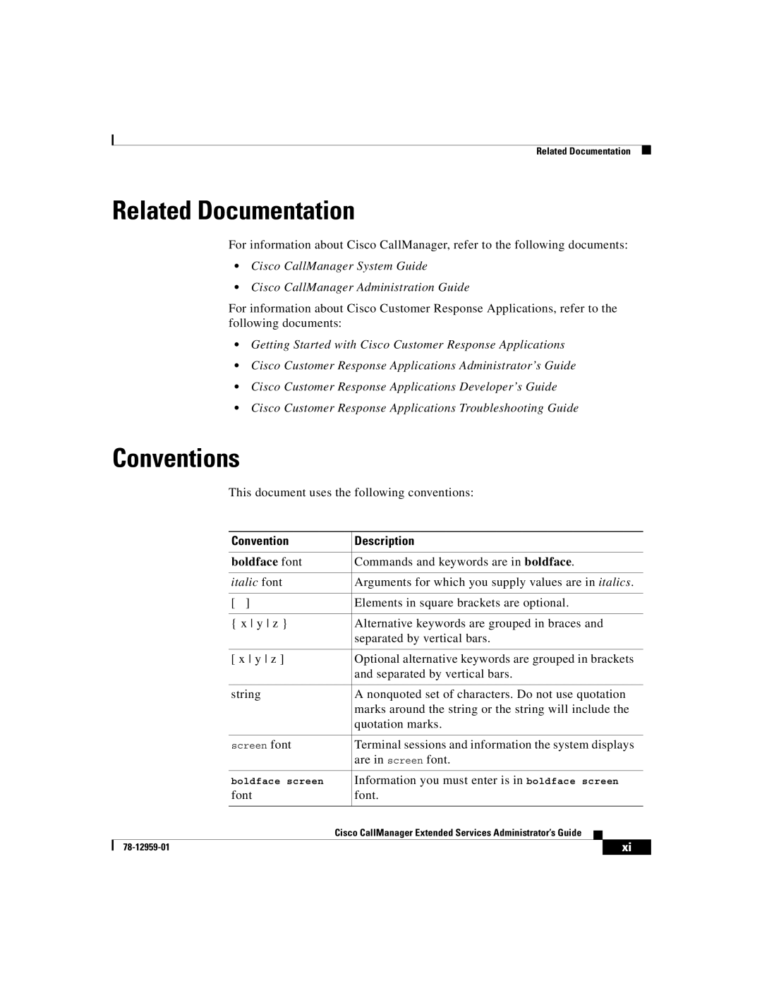 321 Studios 78-12959-01 manual Related Documentation, Conventions, Boldface font 