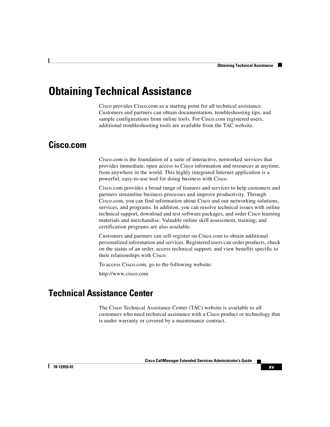 321 Studios 78-12959-01 manual Obtaining Technical Assistance, Cisco.com, Technical Assistance Center 