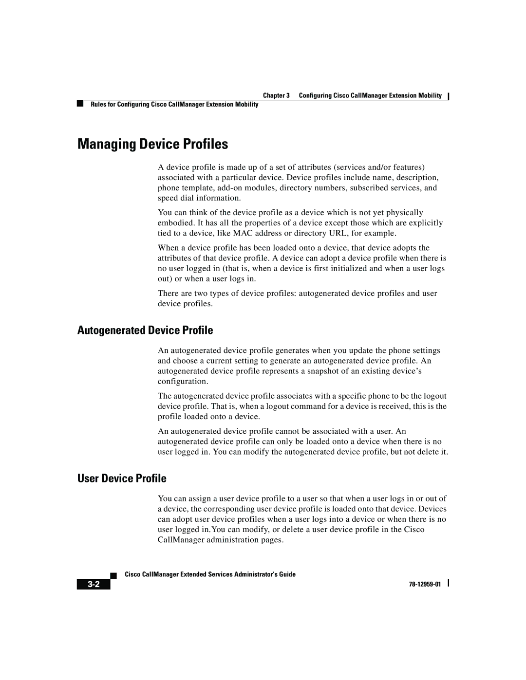 321 Studios 78-12959-01 manual Managing Device Profiles, Autogenerated Device Profile, User Device Profile 