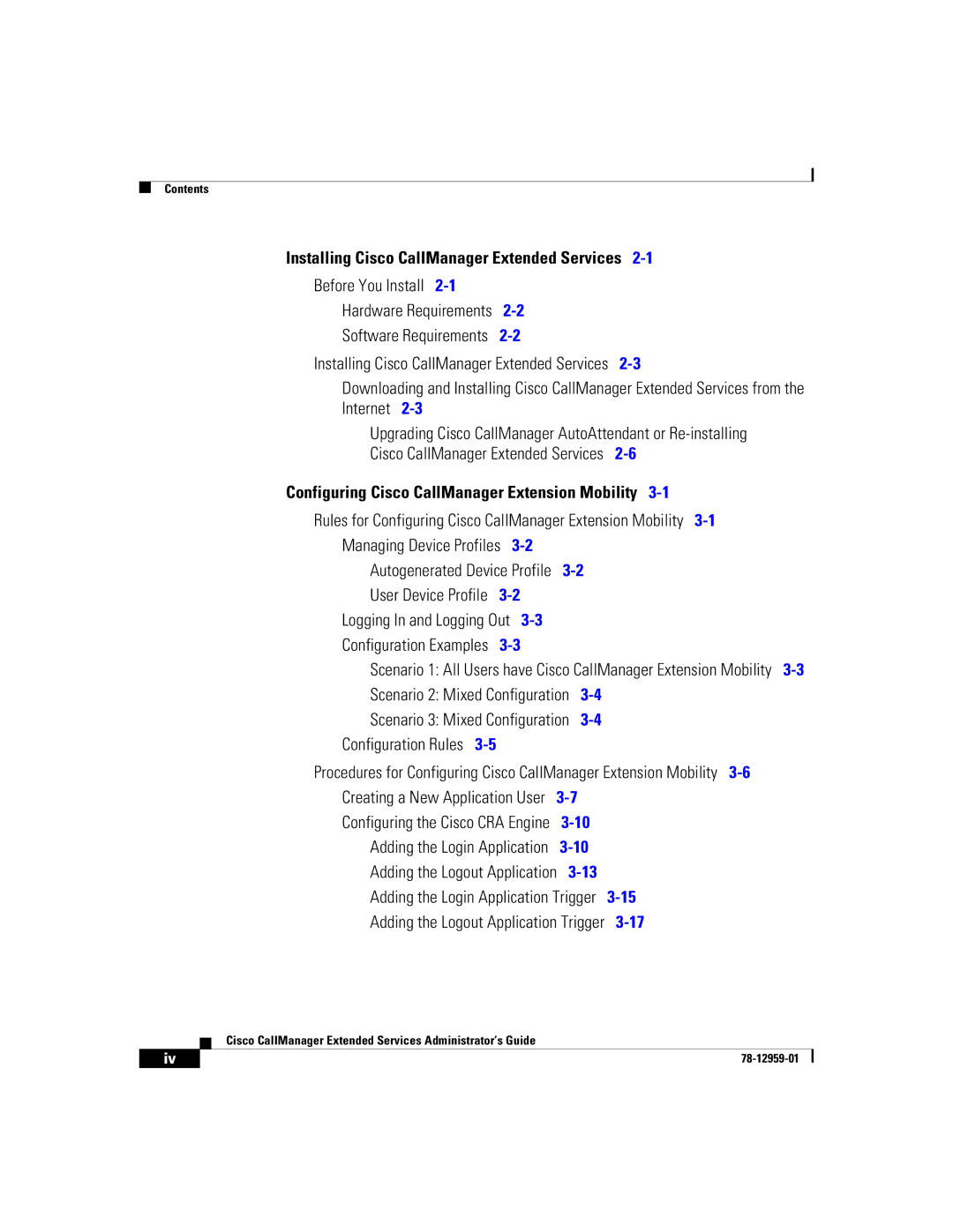 321 Studios 78-12959-01 manual Installing Cisco CallManager Extended Services 