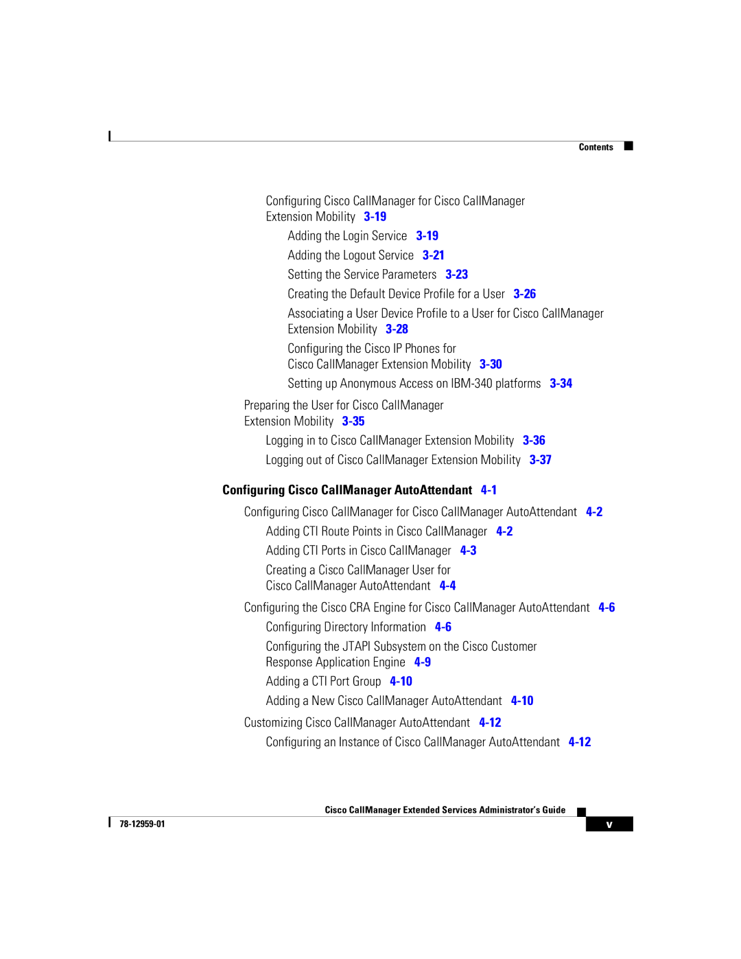 321 Studios 78-12959-01 manual Configuring the Jtapi Subsystem on the Cisco Customer 