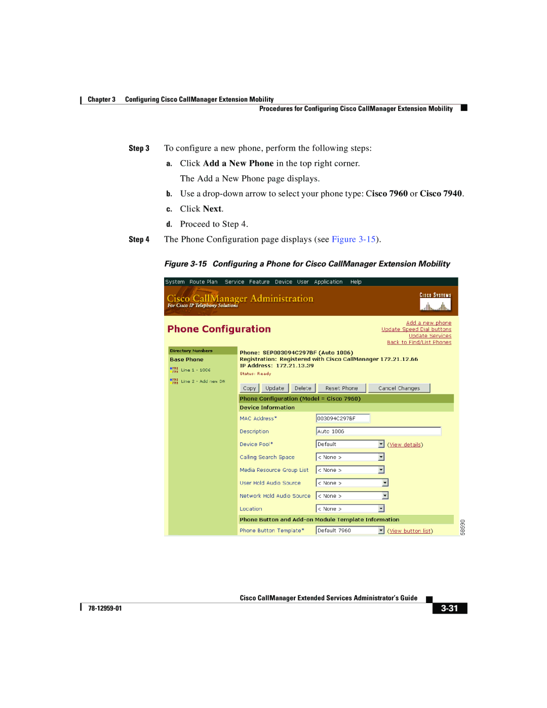 321 Studios 78-12959-01 manual Configuring Cisco CallManager Extension Mobility 