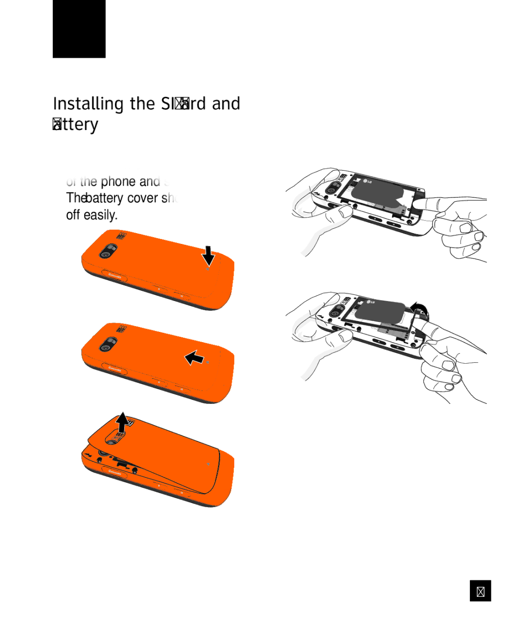 321 Studios Cell Phone manual Getting Started, Installing the SIM Card and Battery, Remove the battery cover 