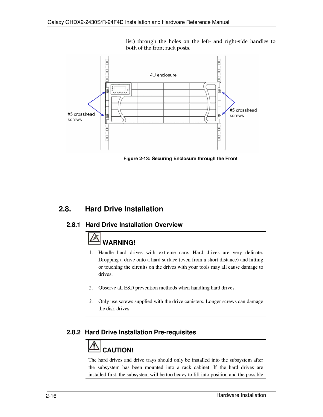 321 Studios GHDX2-2430S-24F4D manual Hard Drive Installation Overview, Hard Drive Installation Pre-requisites 