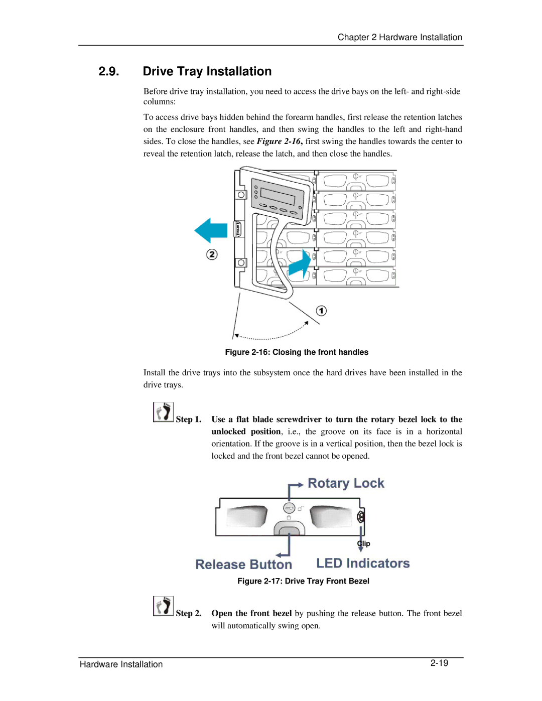 321 Studios GHDX2-2430S-24F4D manual Drive Tray Installation, Closing the front handles 