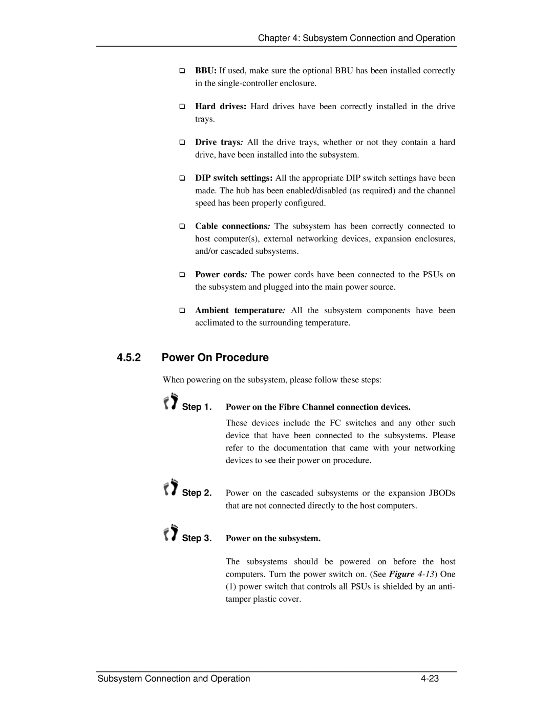 321 Studios GHDX2-2430S-24F4D manual Power On Procedure, Power on the Fibre Channel connection devices 