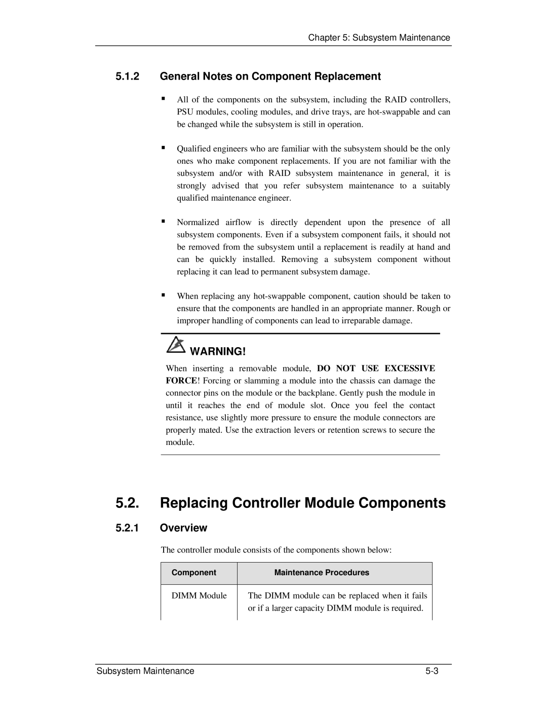 321 Studios GHDX2-2430S-24F4D Replacing Controller Module Components, General Notes on Component Replacement, Overview 