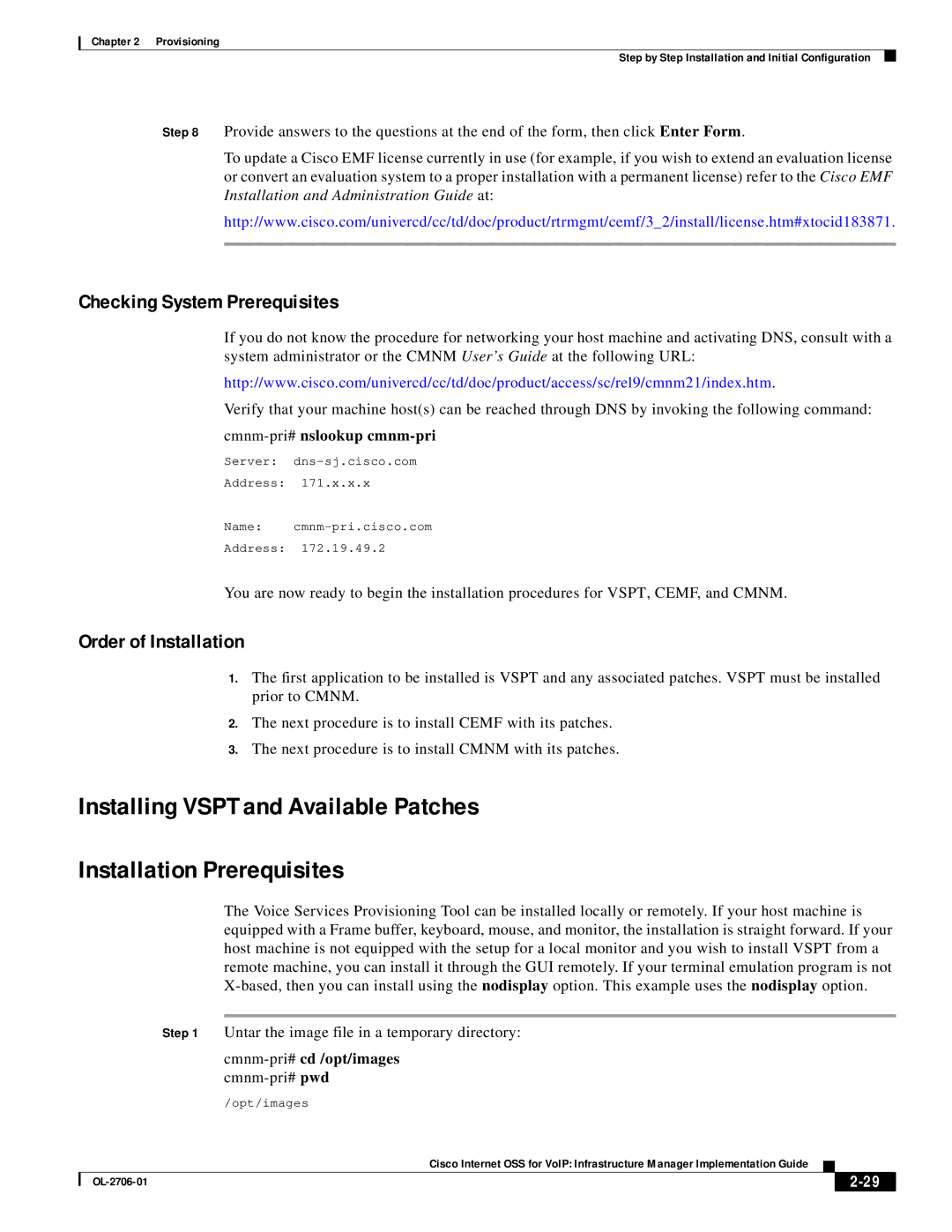 321 Studios OL-2706-01 manual Checking System Prerequisites, Order of Installation, Cmnm-pri#nslookup cmnm-pri 