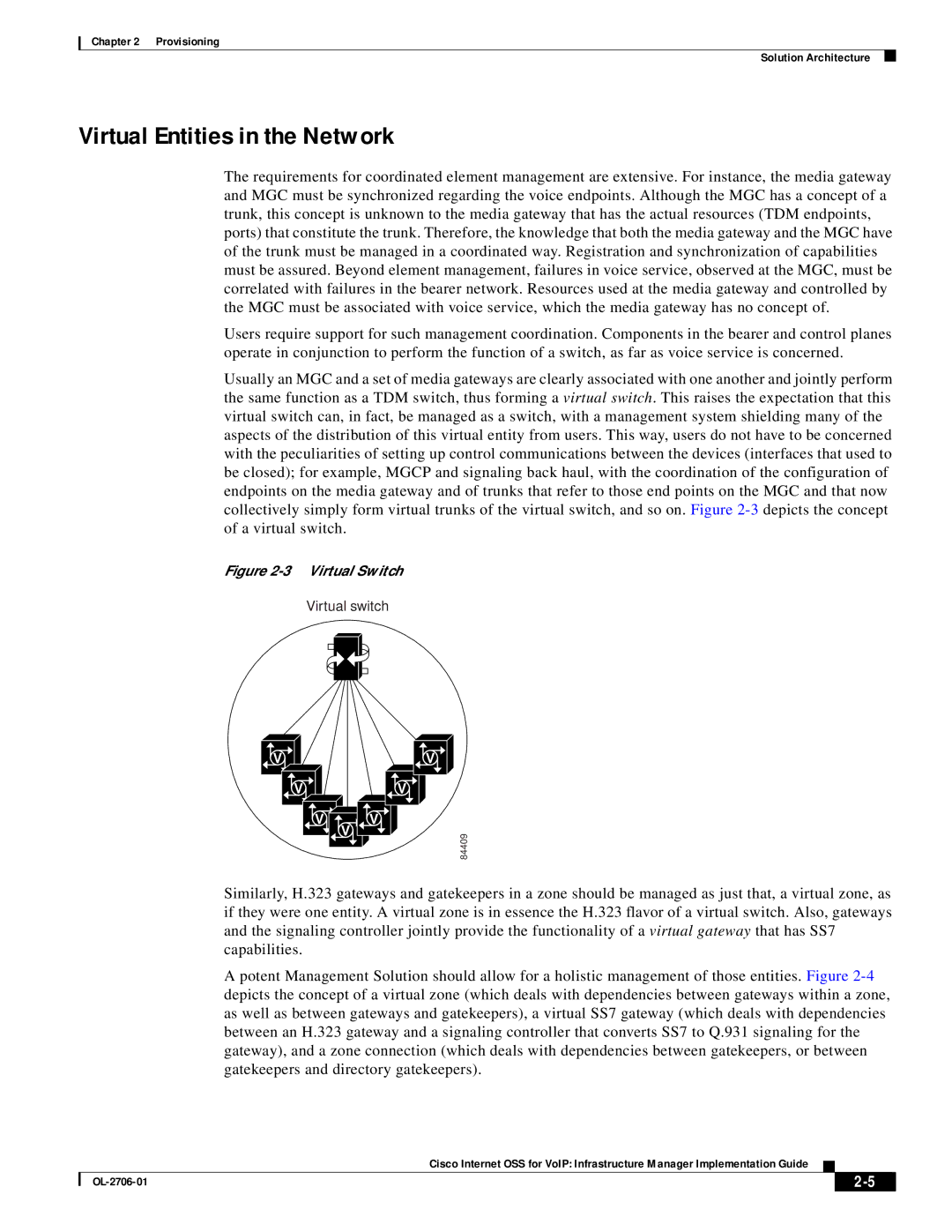 321 Studios OL-2706-01 manual Virtual Entities in the Network, Virtual Switch 