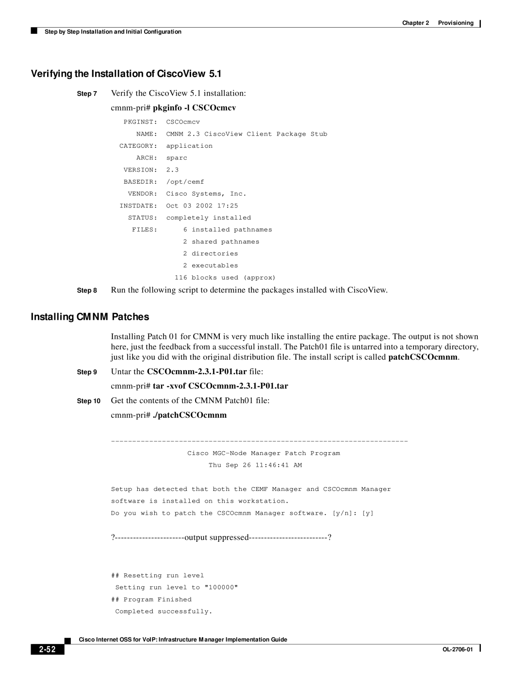 321 Studios OL-2706-01 Verifying the Installation of CiscoView, Installing Cmnm Patches, Cmnm-pri#pkginfo -l CSCOcmcv 