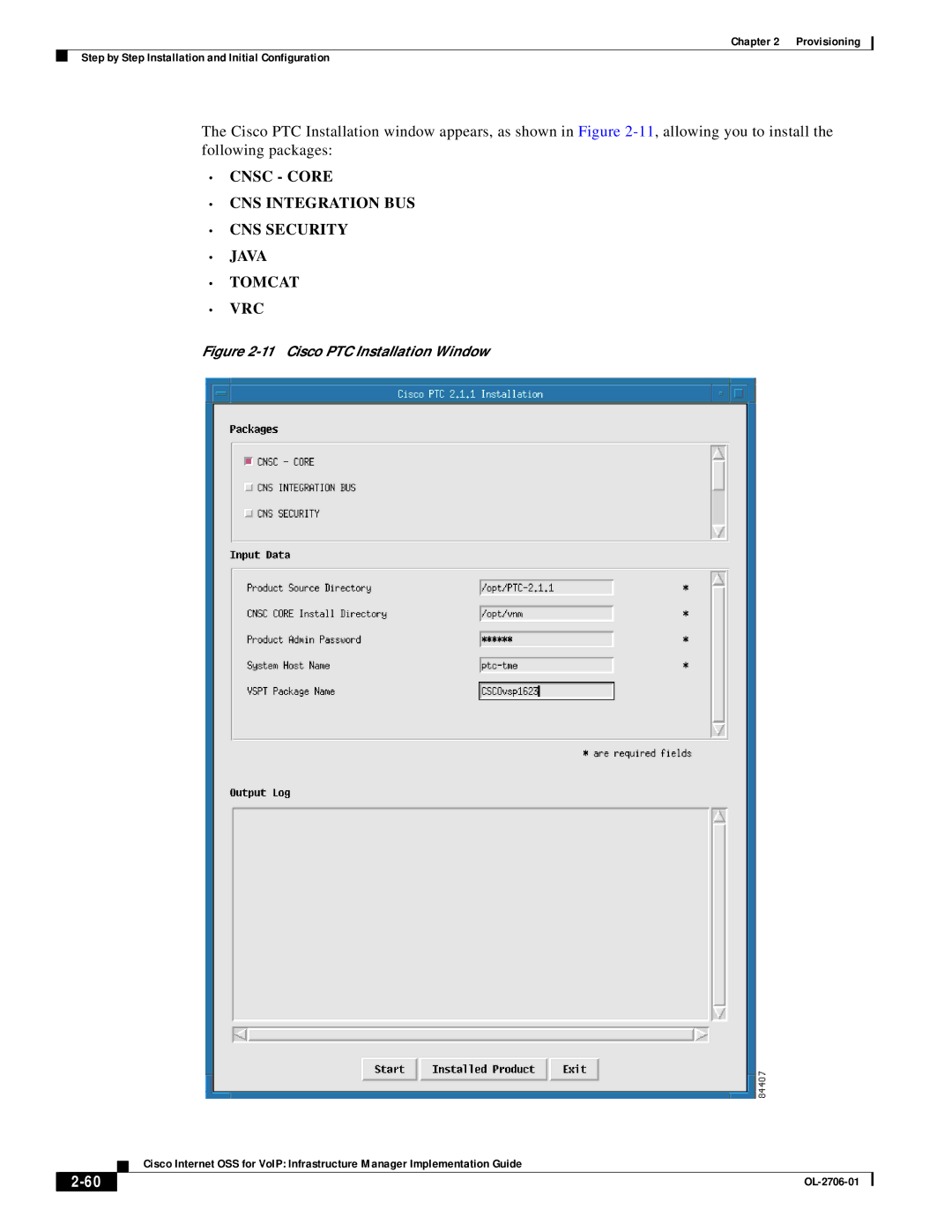 321 Studios OL-2706-01 manual Cnsc Core CNS Integration BUS CNS Security Java Tomcat VRC 