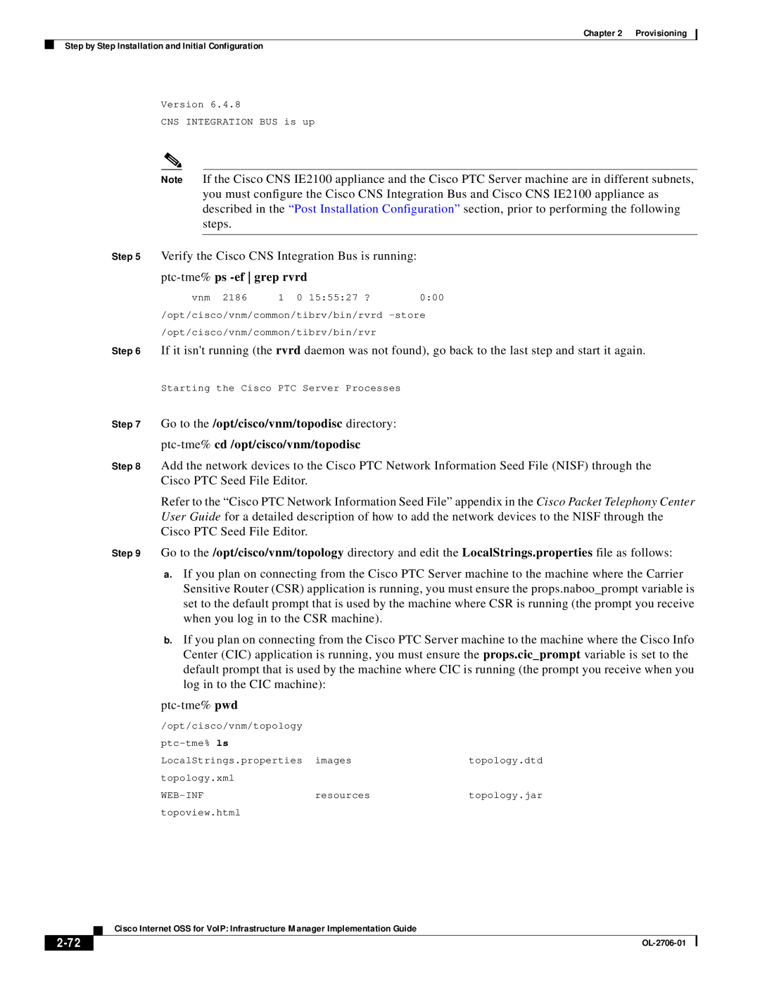 321 Studios OL-2706-01 manual Verify the Cisco CNS Integration Bus is running, Ptc-tme%ps -ef grep rvrd 